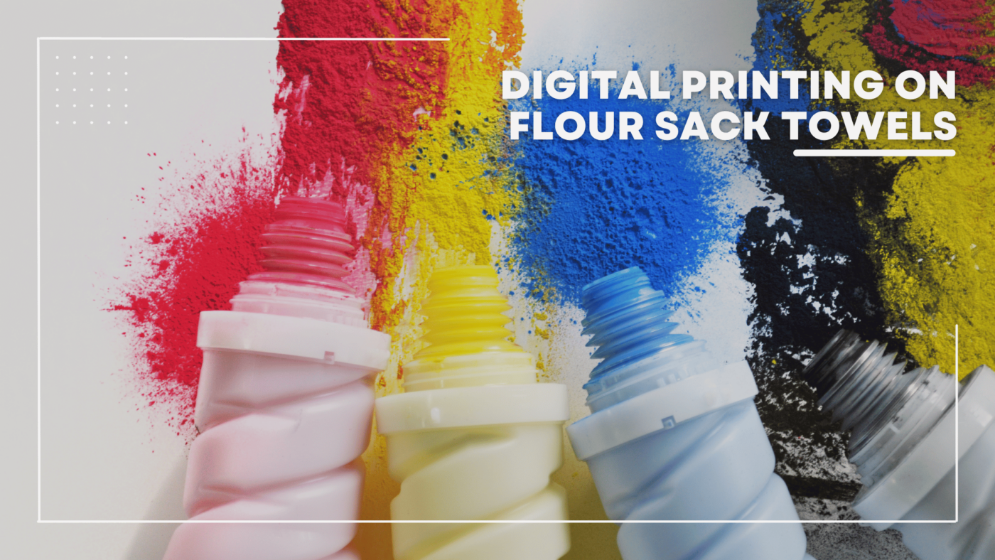 Digital Printing On Flour Sack Towels